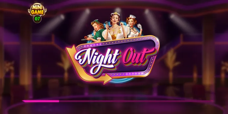 Chinh Phục Siêu Phẩm Nổ Hũ Night Out Tại B52 Club Với Thưởng Khủng Mỗi Ngày